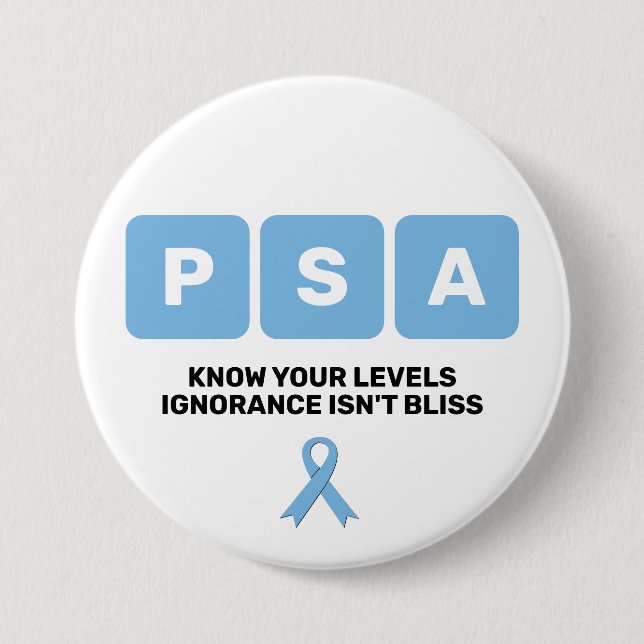 Prostate Cancer Awareness PSA  Button (Front)