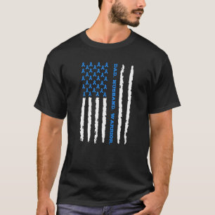 Prostate Cancer Dad Husband Warrior T-Shirt