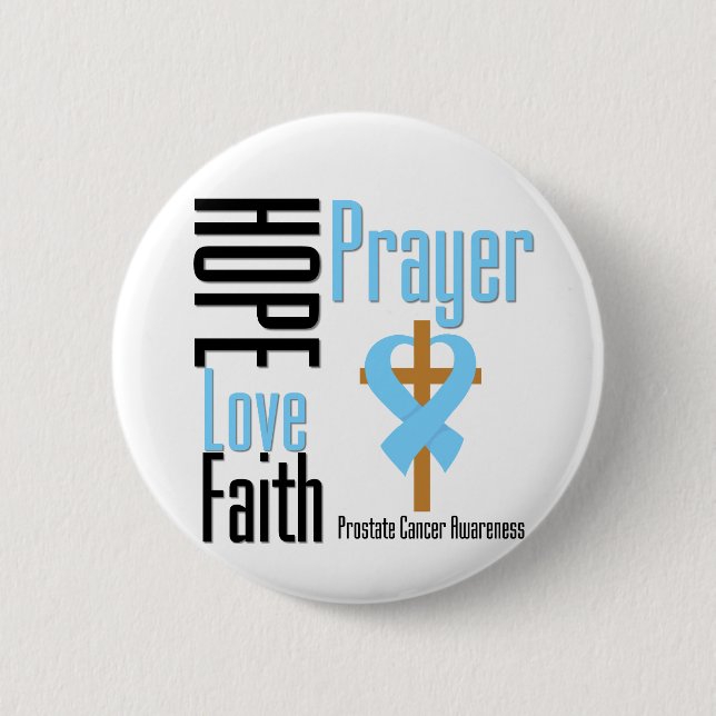 Prostate Cancer Hope Love Faith Prayer Cross Pinback Button (Front)