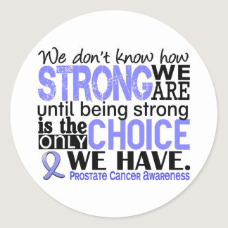 Prostate Cancer How Strong We Are Classic Round Sticker