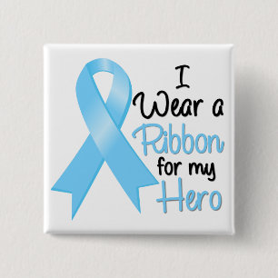 Prostate Cancer I Wear a Ribbon For My Hero Button