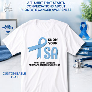 Prostate Cancer KNOW YOUR PSA T-Shirt