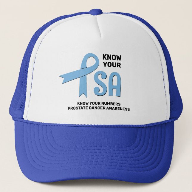 Prostate Cancer KNOW YOUR PSA Trucker Hat (Front)