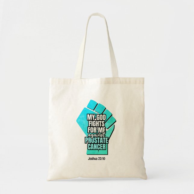 Prostate Cancer MY GOD FIGHTS FOR ME Christian Tote Bag (Front)