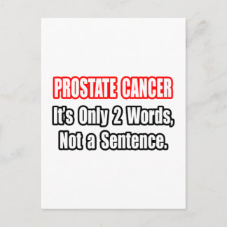 Prostate Cancer...Not a Sentence Postcard