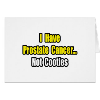 Prostate Cancer...Not Cooties Cards