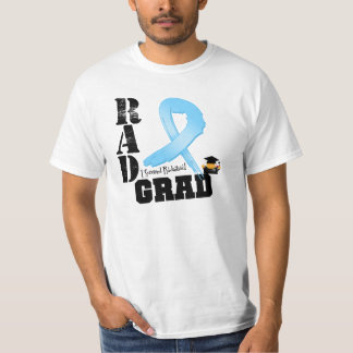 Prostate Cancer Radiation Therapy RAD Grad T-Shirt