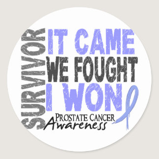 Prostate Cancer Survivor It Came We Fought I Won Classic Round Sticker