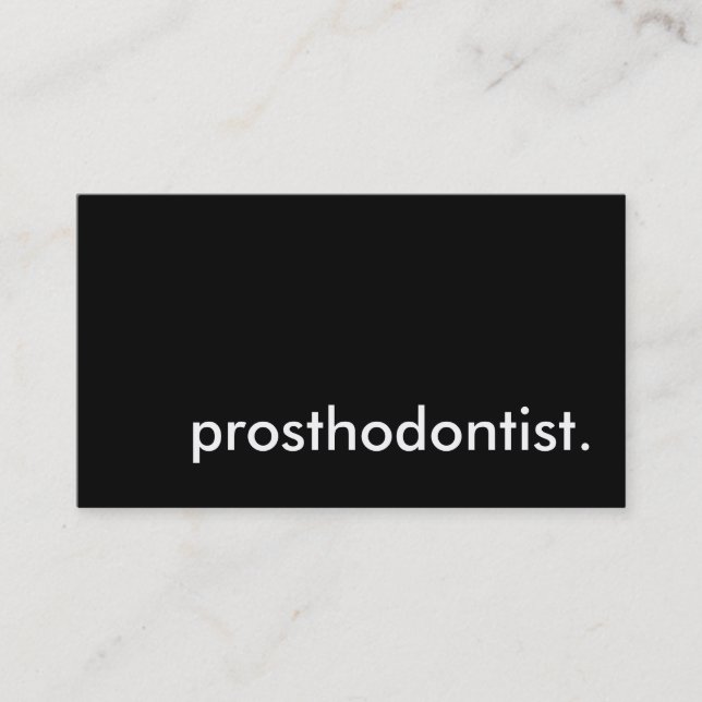 prosthodontist. business card (Front)