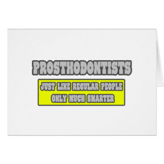 Prosthodontists...Much Smarter Cards