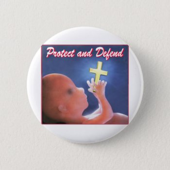 Protect And Defend Button by JoeandJanetUSA at Zazzle