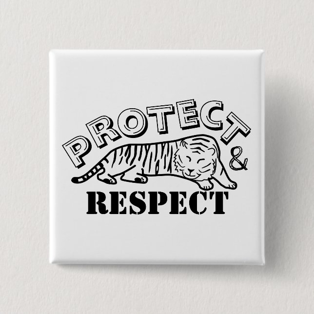 Protect and Respect Pinback Button (Front)