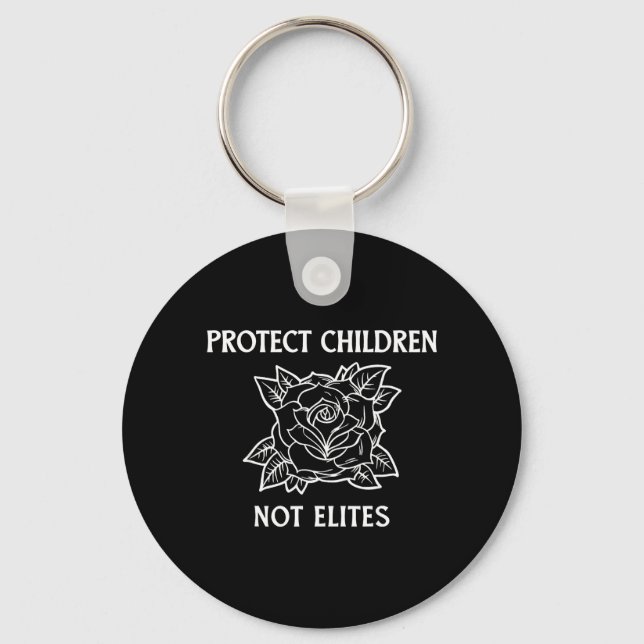 Protect children not elites keychain (Front)