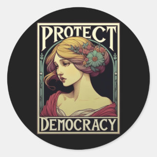 Protect Democracy Feminist Activist Art For Social Classic Round Sticker