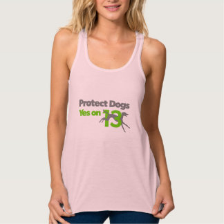 Protect Dogs - Vote Yes on 13 Tank Top