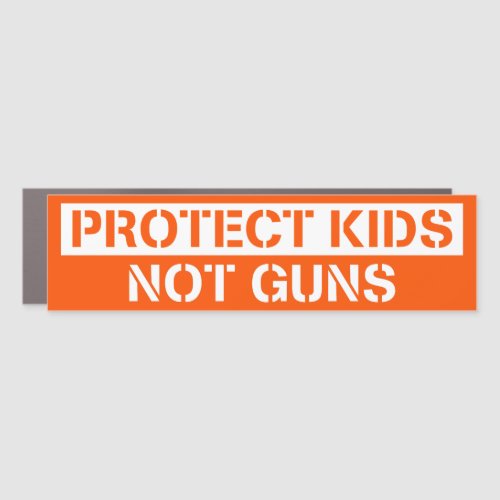 Protect Kids Not Guns Gun Reform Bumper Car Magnet