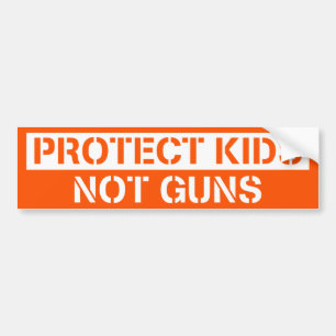 Protect Kids Not Guns Gun Reform Bumper Sticker