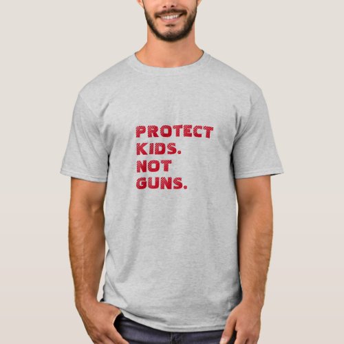 Protect kids Not guns red distressed bold modern T_Shirt