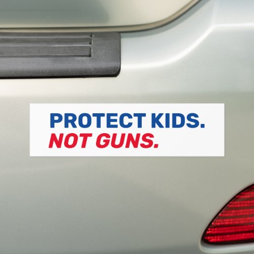 Protect kids Not guns red white and blue election Bumper Sticker