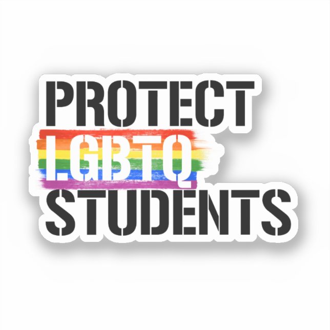 Protect LGBTQ Students Sticker (Front)