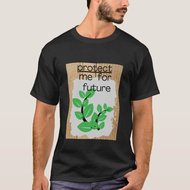 Protect me T-Shirt (Front)