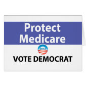 Protect Medicare: Vote Democrat (Front Horizontal)