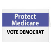 Protect Medicare: Vote Democrat (Front Horizontal)