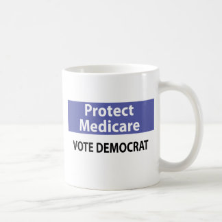 Protect Medicare: Vote Democrat Coffee Mug