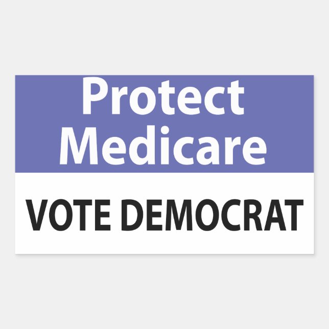 Protect Medicare: Vote Democrat Rectangular Sticker (Front)