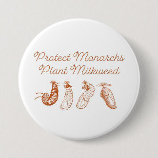 Protect Monarchs Plant Milkweed Button
