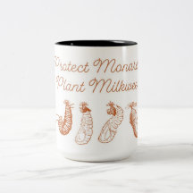 Protect Monarchs Plant Milkweed Coffee Mug