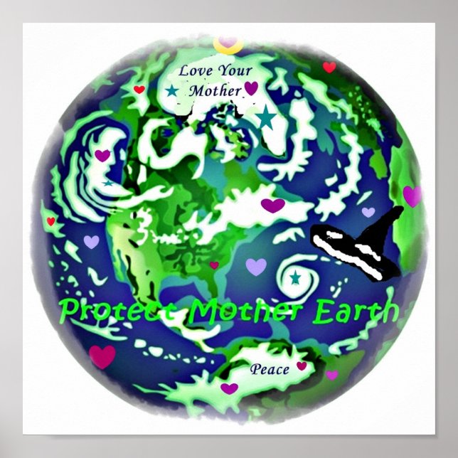Protect Mother Earth global peace poster (Front)