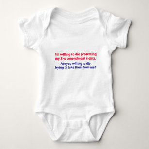 PROTECT MY 2ND AMENDMENT RIGHTS BABY BODYSUIT