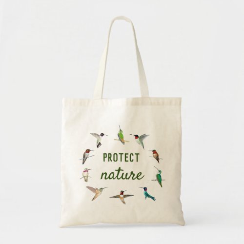 Protect Nature Hummingbird Tote Bag