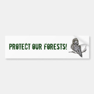 Protect Our Forests Bumper Sticker