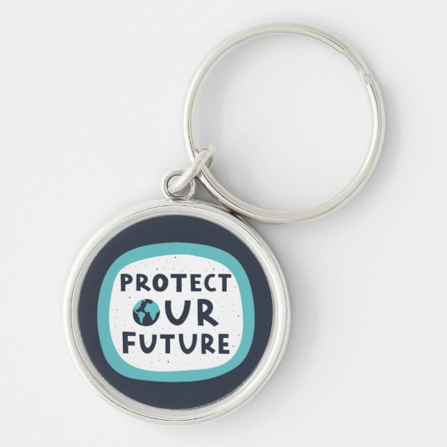 Protect Our Future Keychain (Front)