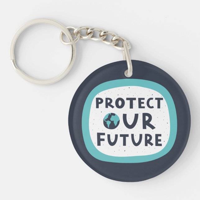 Protect Our Future Keychain (Front)