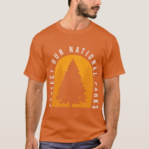 Protect Our National Parks Distressed Outdoor Wand T_Shirt