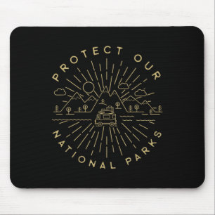 Protect Our National Parks Hiking Camping Outdoors Mouse Pad