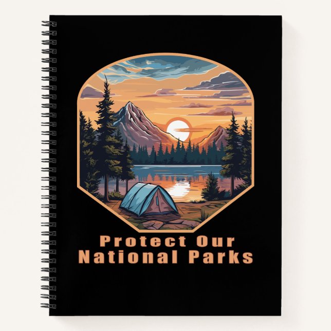 Protect our National Parks Notebook (Front)
