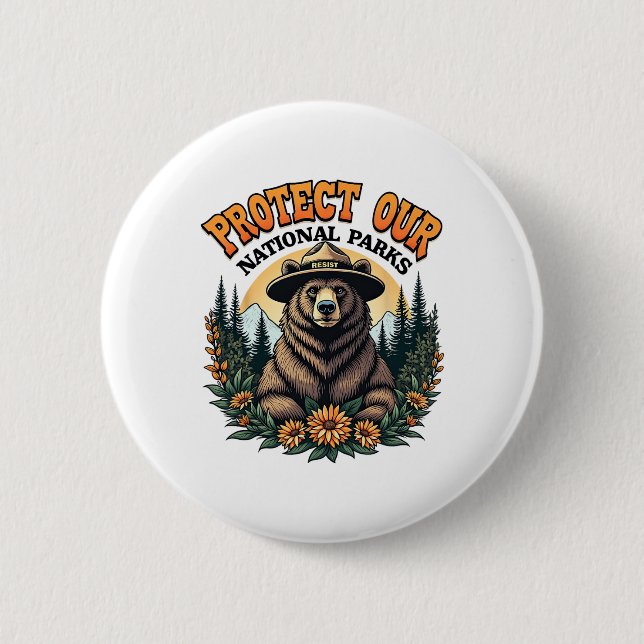 Protect Our National Parks Resist Alt Us Bear  Button (Front)