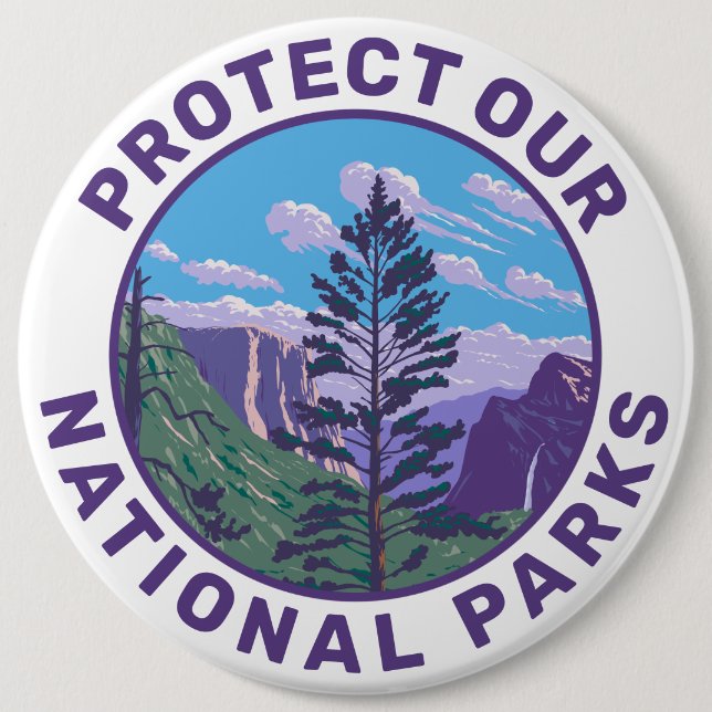 Protect Our National Parks Support Button (Front)