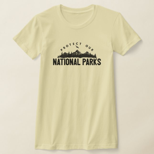 Protect Our National Parks Support T-Shirt (Laydown)