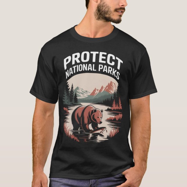 Protect Our National Parks T-Shirt (Front)
