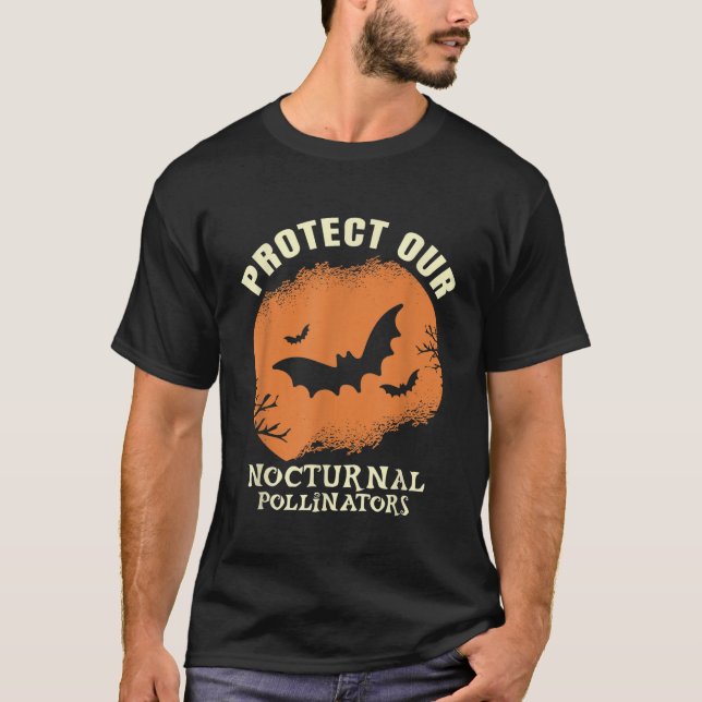 Protect Our Nocturnal Pollinators Halloween Bat T-Shirt (Front)