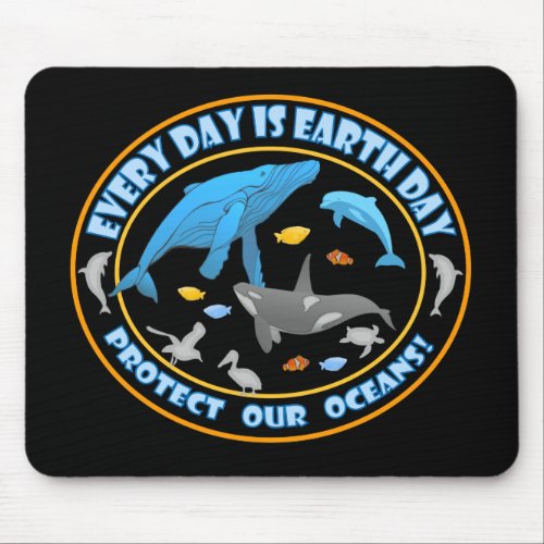 Protect Our Oceans Earth Day Mouse Pad