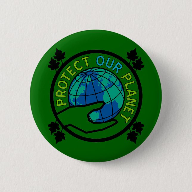 Protect Our Planet Button (Front)