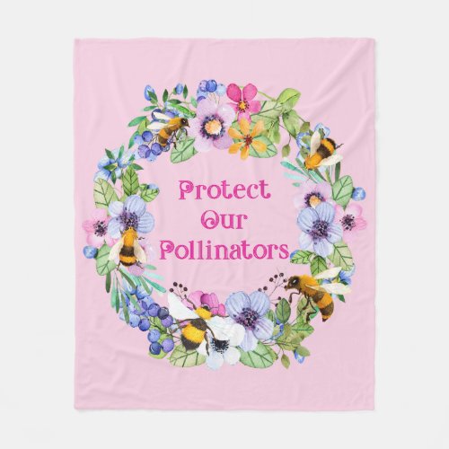 Protect Our Pollinators Bees Flowers Fleece Blanket