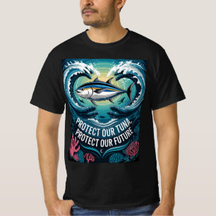 Protect Our Tuna Protect Our Future T-Shirt