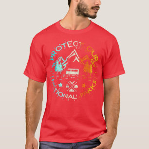 Protect Our US 59 National Parks Preserve Camping  T-Shirt